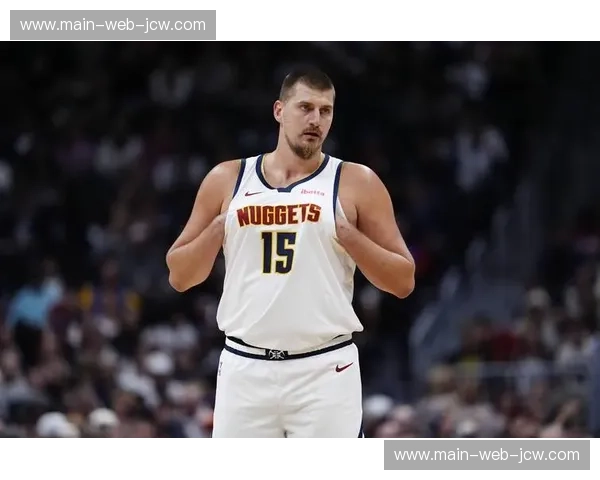 掘金战术权重解析 约基奇枢纽作用不变 穆雷持球占比阶段性提升